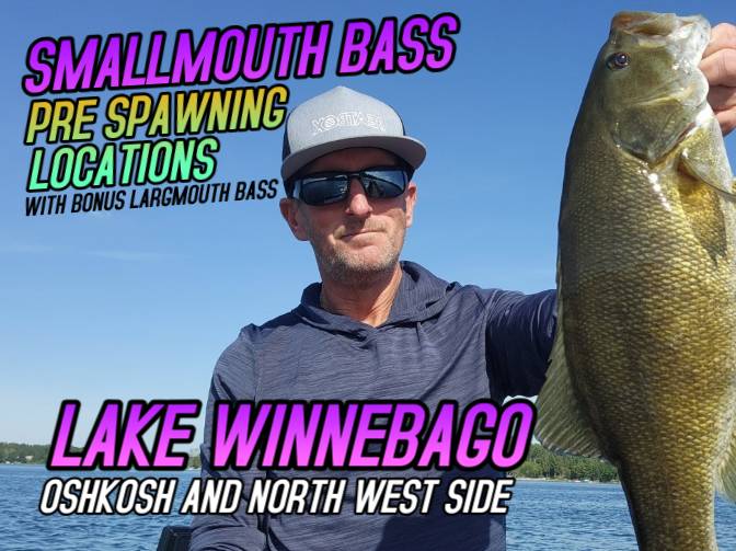 Steve Mortenson fishing report for Lake Winnebago in Wisconsin